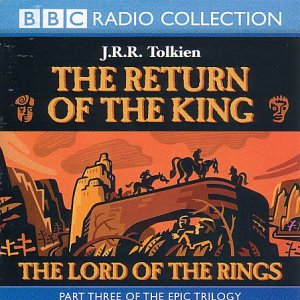 Beispielbild fr Return of the King (v.3) (BBC Radio Collection) zum Verkauf von Brit Books