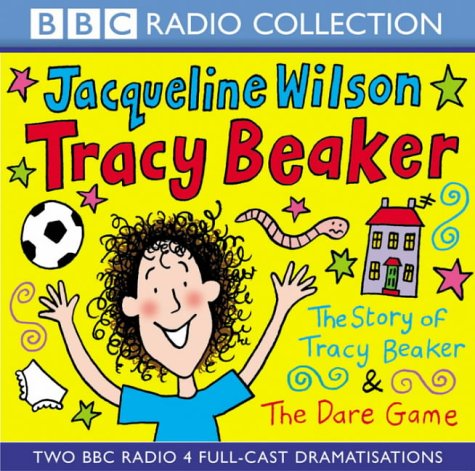 The Story Of Tracy Beaker & The Dare Game (9780563529156) by Wilson, Jacqueline