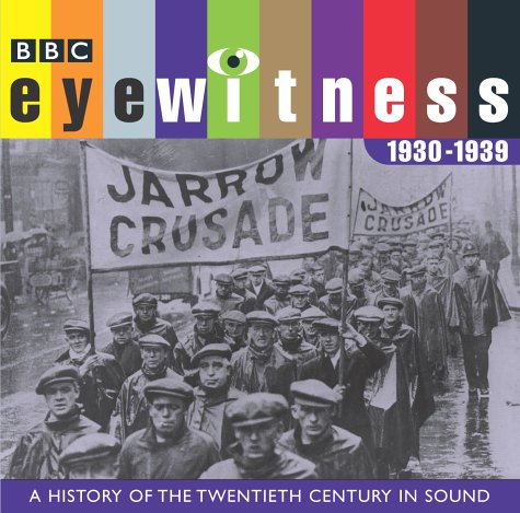 9780563530930: Eyewitness, the 1930s