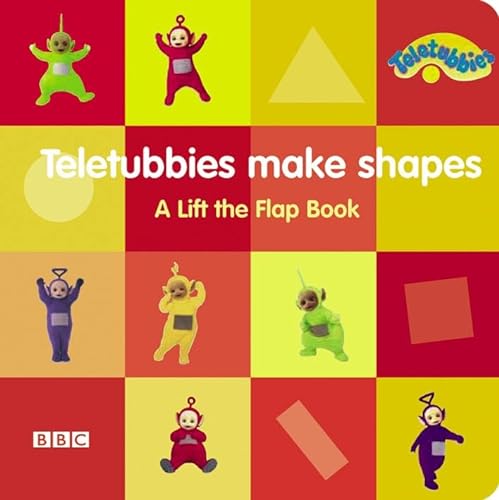 9780563532163: Teletubbies: Teletubbies Make Shapes: A Lift The Flap Book (card)