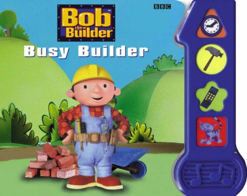 Beispielbild fr Bob The Builder: Busy Builder Sound Book (board) (Bob the Builder S.) zum Verkauf von WorldofBooks