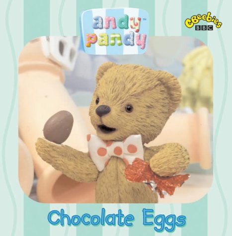 Beispielbild fr Andy Pandy: Chocolate Eggs zum Verkauf von WorldofBooks