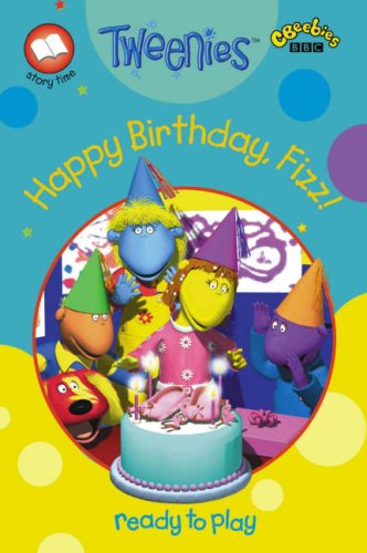 Imagen de archivo de Tweenies: Happy Birthday Fizz! (PPLCWOJ) a la venta por AwesomeBooks