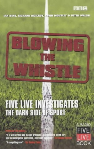 Imagen de archivo de Blowing the Whistle a la venta por AwesomeBooks