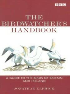 Stock image for The Birdwatcher's Handbook: A Guide to the Birds of Britain and Ireland for sale by WorldofBooks