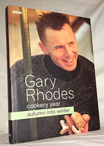 Imagen de archivo de Gary Rhodes' Cookery Year: Autumn into Winter a la venta por AwesomeBooks