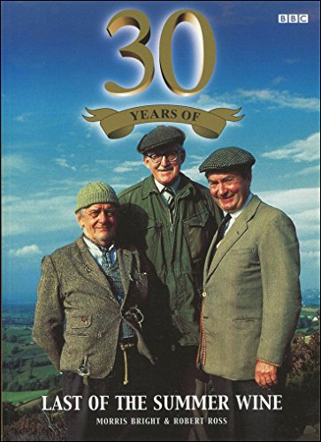 9780563534457: 30 Years Of Last Of The Summer Wine