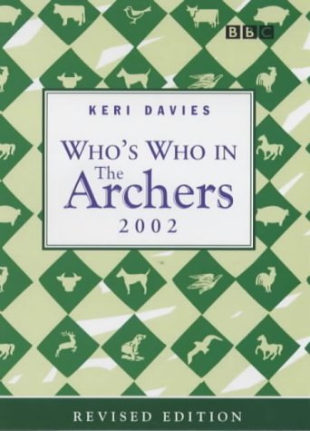 Stock image for Who's Who in "The Archers" 2002 for sale by Goldstone Books