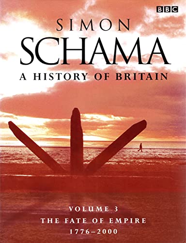 9780563534570: History of Britain (Vol 3): The Fate of the Empire: 1776-2000