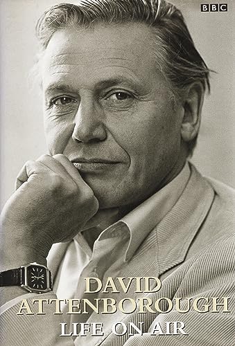 Beispielbild fr Life on Air : David Attenborough Memoirs zum Verkauf von Books From California