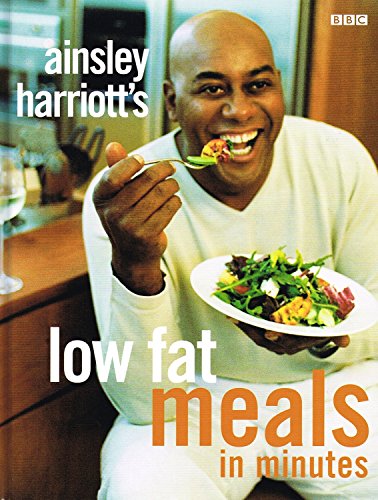 Beispielbild fr AINSLEY HARRIOTT's LOW FAT MEALS zum Verkauf von Better World Books: West