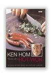 Stock image for Ken Hom: Travels with a Hot Wok: 160 Quick and Easy Dishes with East-West Flavours for sale by AwesomeBooks