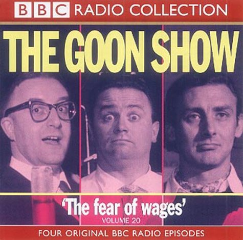 9780563536291: Fear of Wages/The Nadger Plague/The Great British Revolution/The Sahara Desert Salute (v.20) (BBC Radio Collection)