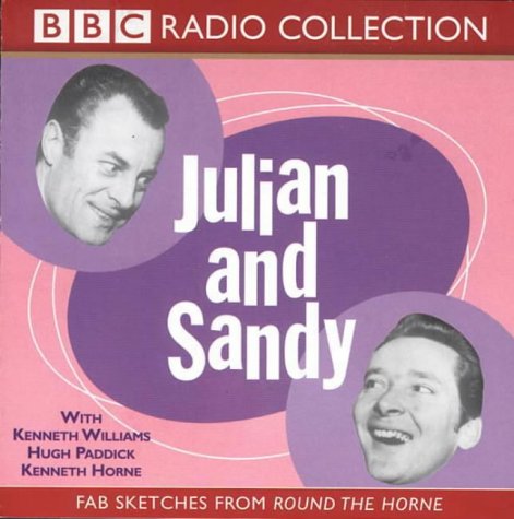 9780563536383: Julian and Sandy Starring Kenneth Horne, Hugh Paddick & Kenneth Williams