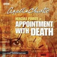Appointment With Death: A BBC Full-cast Radio Drama (BBC Audio Crime) - Christie, Agatha