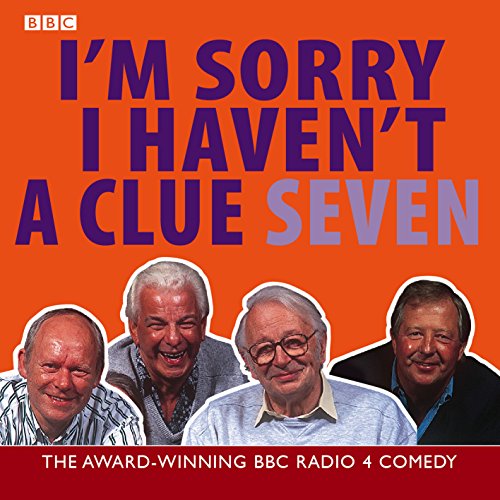 9780563536840: I'm Sorry I Haven't a Clue 7 (BBC Radio Collection)