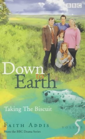Imagen de archivo de Taking the Biscuit: v.5 (Down to Earth S.) a la venta por WorldofBooks