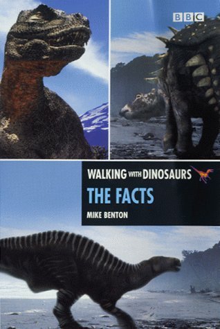 Stock image for The Walking with Dinosaurs: the Facts for sale by GF Books, Inc.