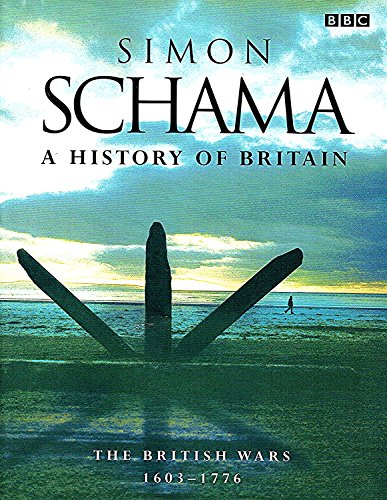 A History of Britian Complete Three volume set - Schama, Simon