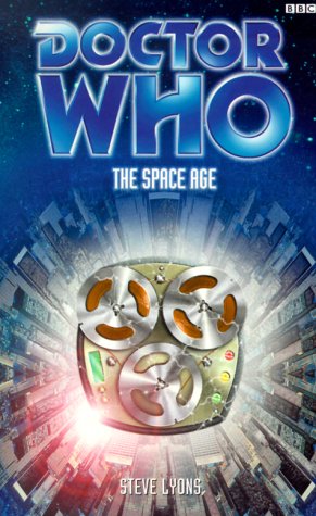 Beispielbild fr The Space Age (Doctor Who) zum Verkauf von WorldofBooks