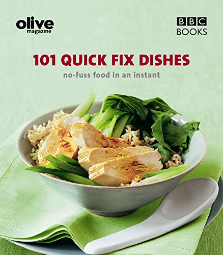 9780563539025: 101 quick fix dishes: no-fuss food in an instant