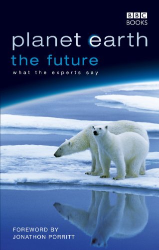 Beispielbild fr Planet Earth The Future: what the experts say zum Verkauf von BooksRun