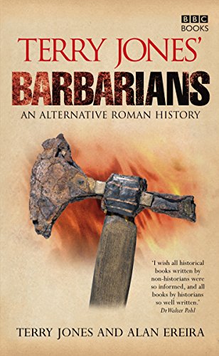 Imagen de archivo de Terry Jones Barbarians: An Alternative Roman History a la venta por Goodwill Books