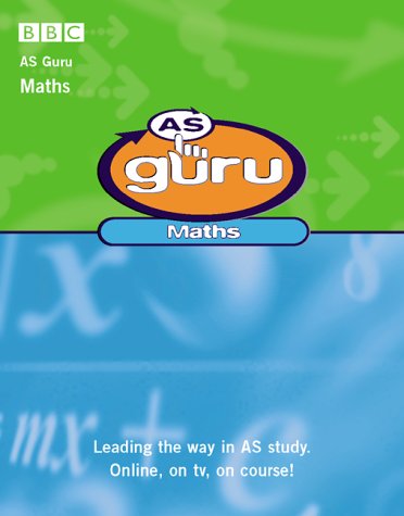Beispielbild fr AS Guru: Maths: Student Book (AS Guru) zum Verkauf von MusicMagpie