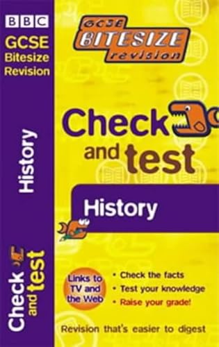 9780563543480: Check and Test: History (GCSE Bitesize Revision)