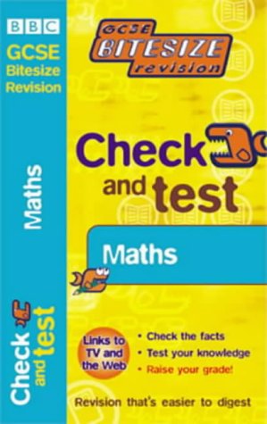 Stock image for Check and Test Maths (GCSE Bitesize Revision) for sale by AwesomeBooks