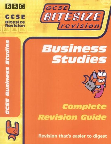 Beispielbild fr GCSE Bitesize Revision: Business Studies (Complete Revision Guide) (GCSE Bitesize Revision S.) zum Verkauf von WorldofBooks