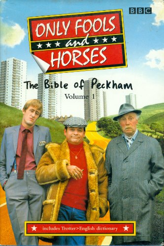 Beispielbild fr The Bible of Peckham (v.1) ("Only Fools and Horses") zum Verkauf von WorldofBooks