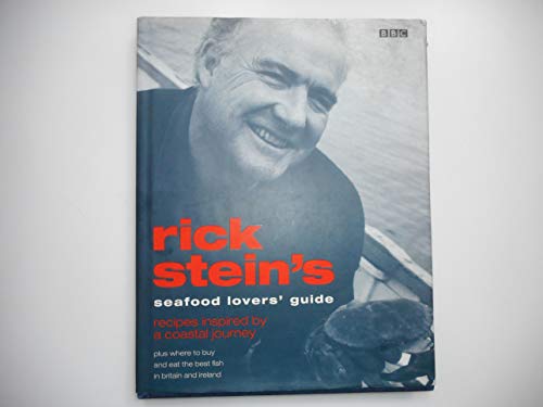 Beispielbild fr Rick Stein's Seafood Lover's Guide zum Verkauf von ThriftBooks-Atlanta