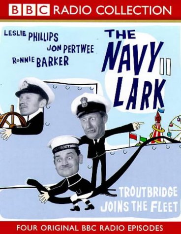 The 'Navy Lark' Troutbridge Joins the Fleet (9780563552215) by Laurie Wyman