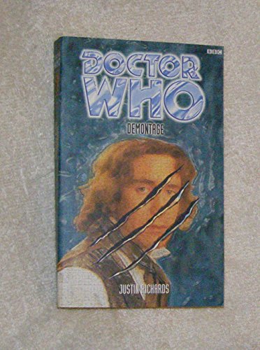 Demontage (Doctor Who Series) (9780563555728) by Richards, Justin