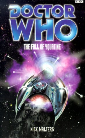 Beispielbild fr The Fall of Yquatine (Doctor Who (BBC)) zum Verkauf von Stock & Trade  LLC