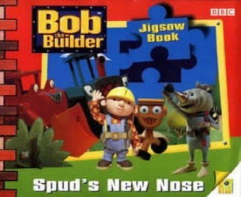 Imagen de archivo de Bob the Builder- Spud's New Nose Jigsaw Book(Laminated) a la venta por WorldofBooks