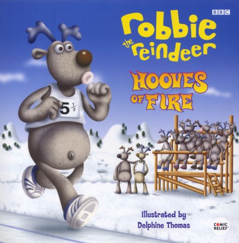 Beispielbild fr Robbie the Reindeer: Hooves of Fire zum Verkauf von SecondSale
