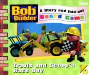 Stock image for Bob the Builder- Race Day Gamebook(Laminated): Travis and Scoop's Race Day (Bob the Builder Storybook S.) for sale by AwesomeBooks