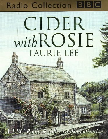 9780563557036: Cider with Rosie (BBC Radio Collection)