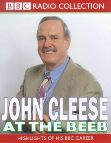 Highlights of His BBC Career (BBC Radio Collection) (9780563557982) by Cleese, John