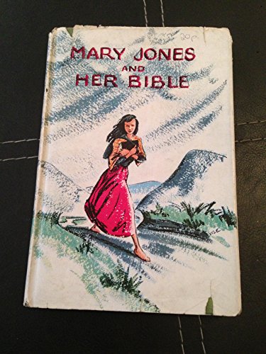 Stock image for Mary Jones and Her Bible for sale by Wonder Book