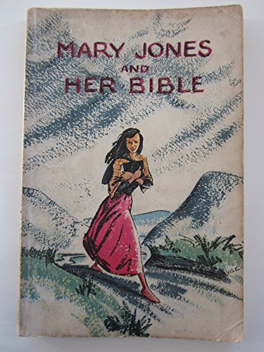 Imagen de archivo de Mary Jones and Her Bible a la venta por ThriftBooks-Dallas
