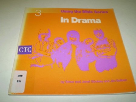 Stock image for Using the Bible in Drama (Using the Bible Series) for sale by ThriftBooks-Dallas