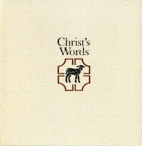 Beispielbild fr CHRIST'S WORDS taken from the Good News Bible zum Verkauf von Better World Books