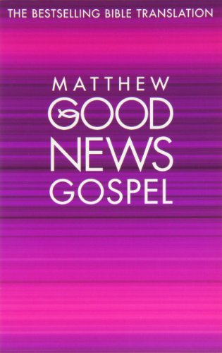 Stock image for The Good News Gospels : Matthew for sale by Better World Books