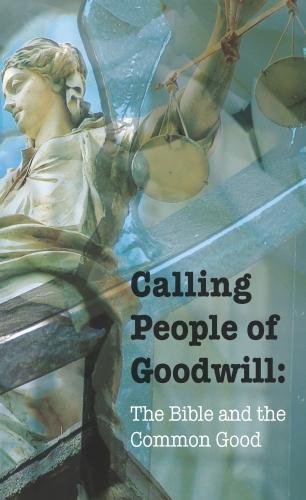 Stock image for Calling People of Goodwill for sale by Blackwell's