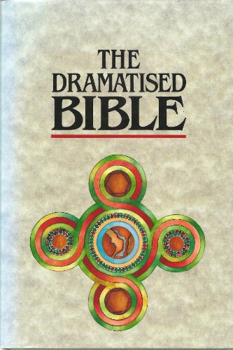 Imagen de archivo de Good News Bible Dramatised Edition (Good News Bibles) a la venta por GF Books, Inc.