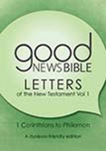 Beispielbild fr Good News Bible. Letters of the New Testament Vol 1 zum Verkauf von Blackwell's