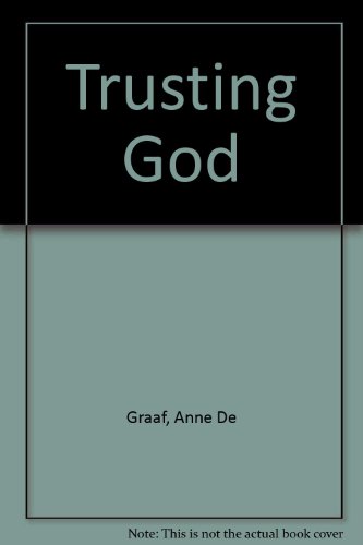 Stock image for Trusting God for sale by WorldofBooks